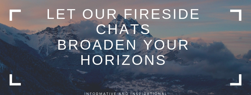 Fireside Chats